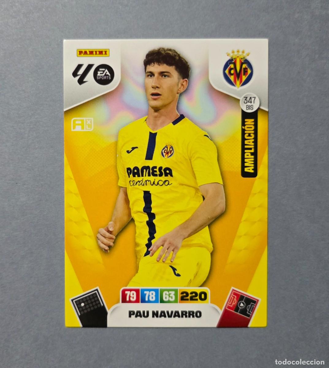 Cromos de F&uacute;tbol: 347 BIS PAU NAVARRO (AMPLIACI&Oacute;N) - VILLARREAL - ADRENALYN XL 2025-26 - 25/26 (NUEVO)