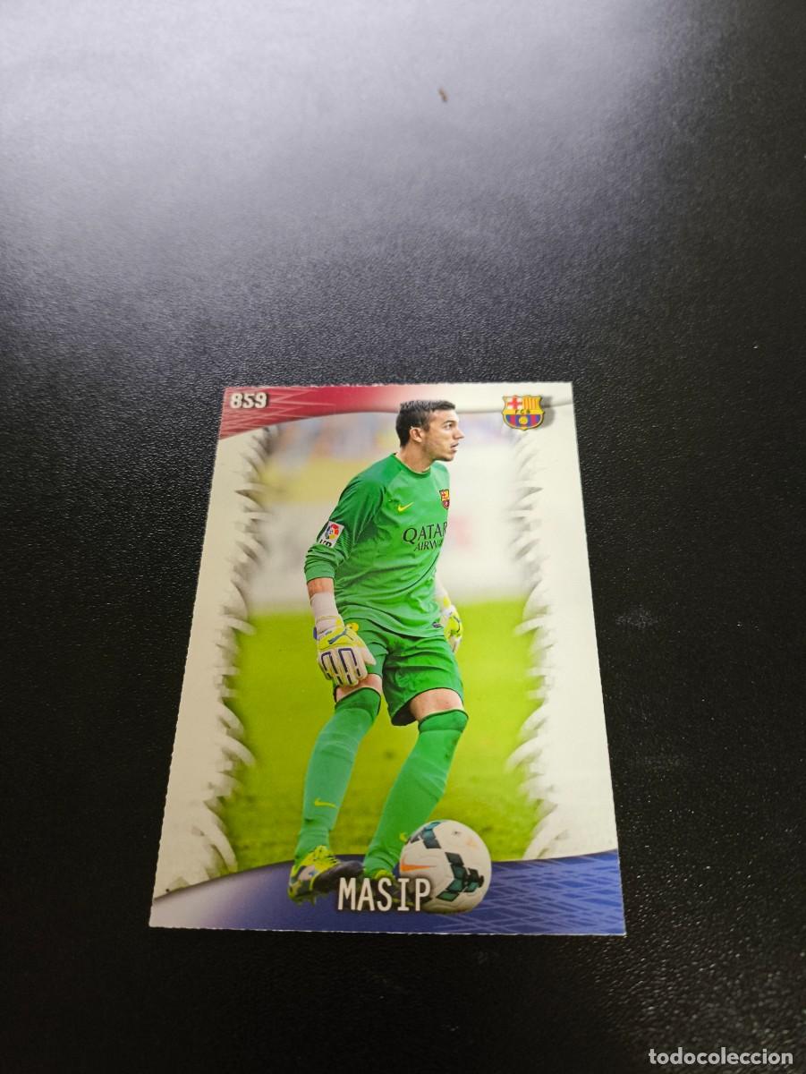 Cromos de F&uacute;tbol: 859 Masip BARCELONA B MUNDICROMO LIGA 2013 2014 13 14 PLATINUM NO PANINI ESTE