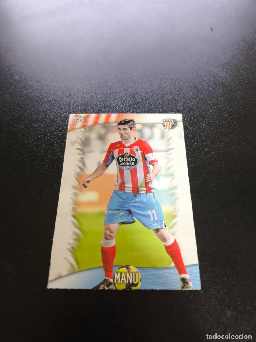Figurine di Calcio: 896 Manu LUGO MUNDICROMO LIGA 2013 2014 13 14 PLATINUM NO PANINI ESTE