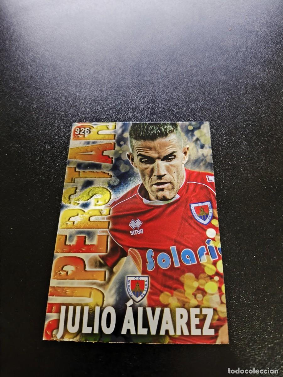 Cromos de F&uacute;tbol: 926 JULIO ALVAREZ BRILLO LISO NUMANCIA MUNDICROMO LIGA 2013 2014 13 14 PLATINUM NO PANINI ESTE