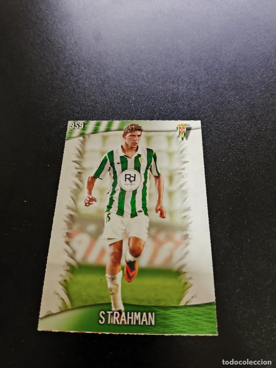 Cromos de F&uacute;tbol: 959 Strahman CORDOBA MUNDICROMO LIGA 2013 2014 13 14 PLATINUM NO PANINI ESTE