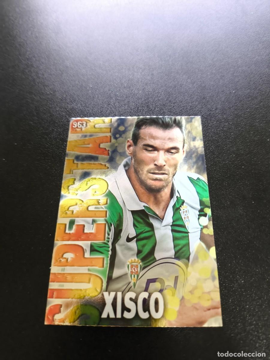 Cromos de F&uacute;tbol: 963 XISCO SUPERSTAR BRILLO LISO CORDOBA MUNDICROMO LIGA 2013 2014 13 14 PLATINUM NO PANINI ESTE