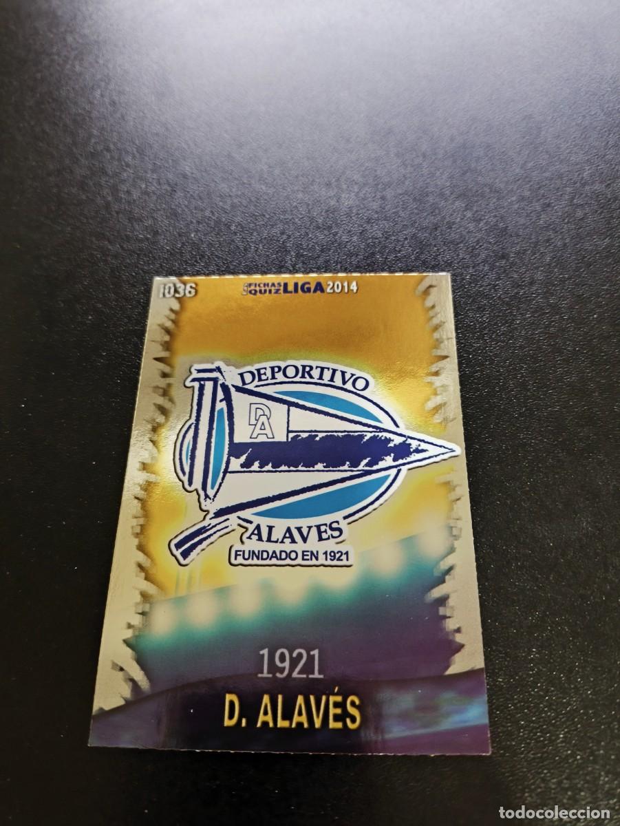 Cromos de F&uacute;tbol: 1036 ESCUDO BRILLO LISO ALAVES MUNDICROMO LIGA 2013 2014 13 14 PLATINUM NO PANINI ESTE