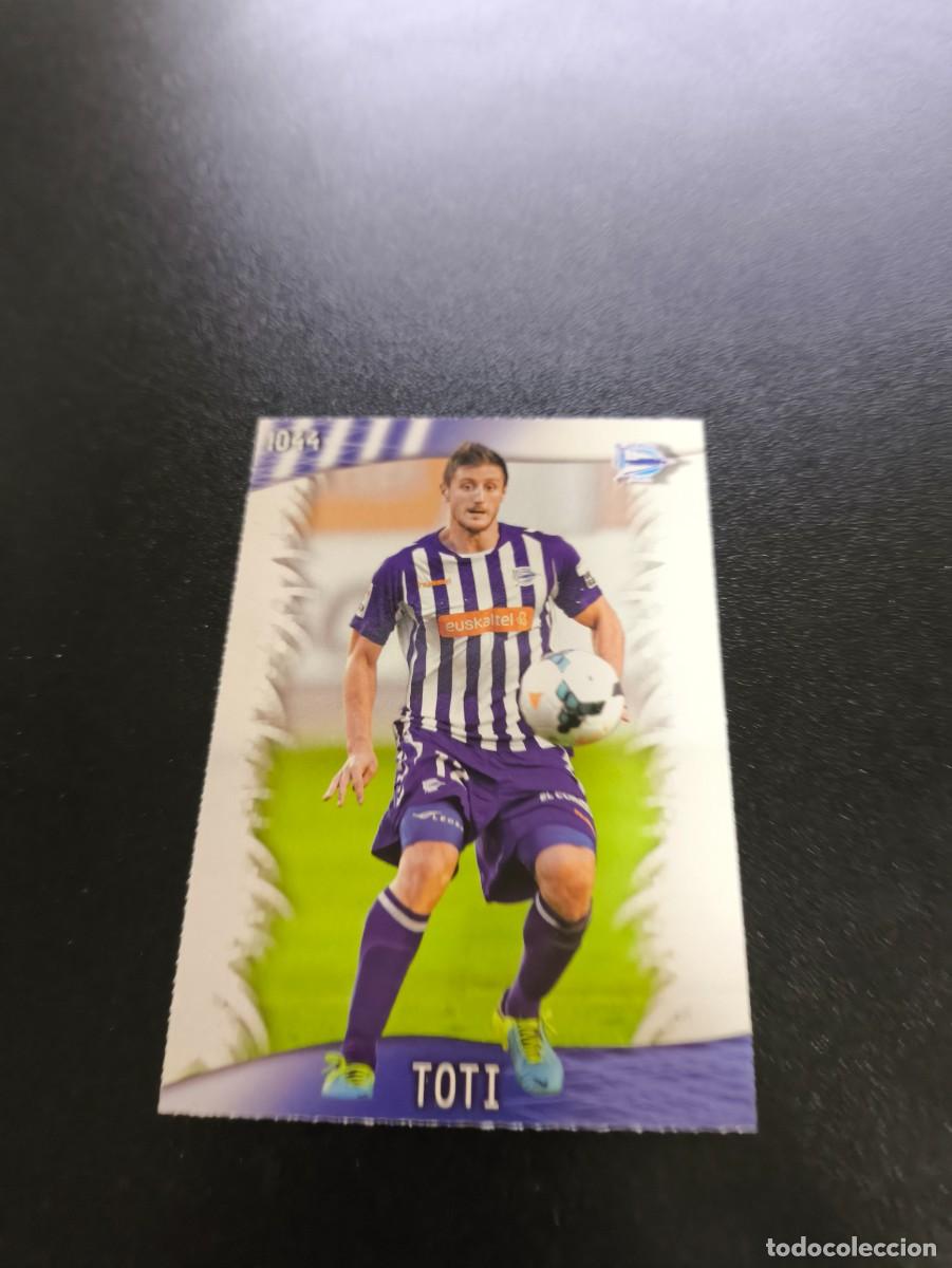 Cromos de F&uacute;tbol: 1044 Toti ALAVES MUNDICROMO LIGA 2013 2014 13 14 PLATINUM NO PANINI ESTE