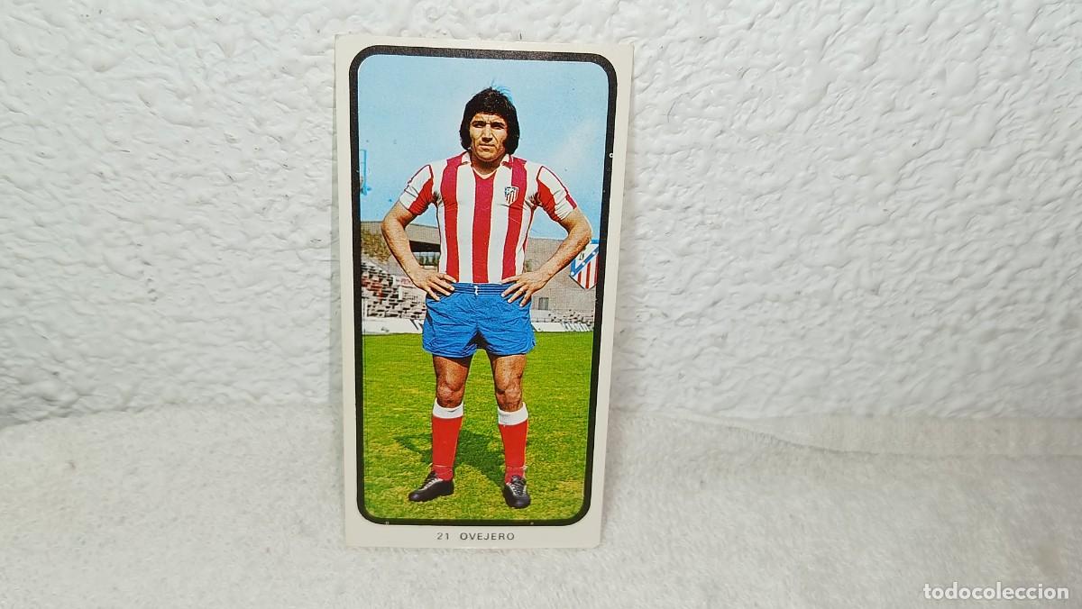 Cromos de F&uacute;tbol: ANTIGUO CROMO N&ordm; 21 OVEJERO ATLETICO MADRID RUIZ ROMERO CAMPEONATOS NACIONALES FUTBOL 1973 - 74