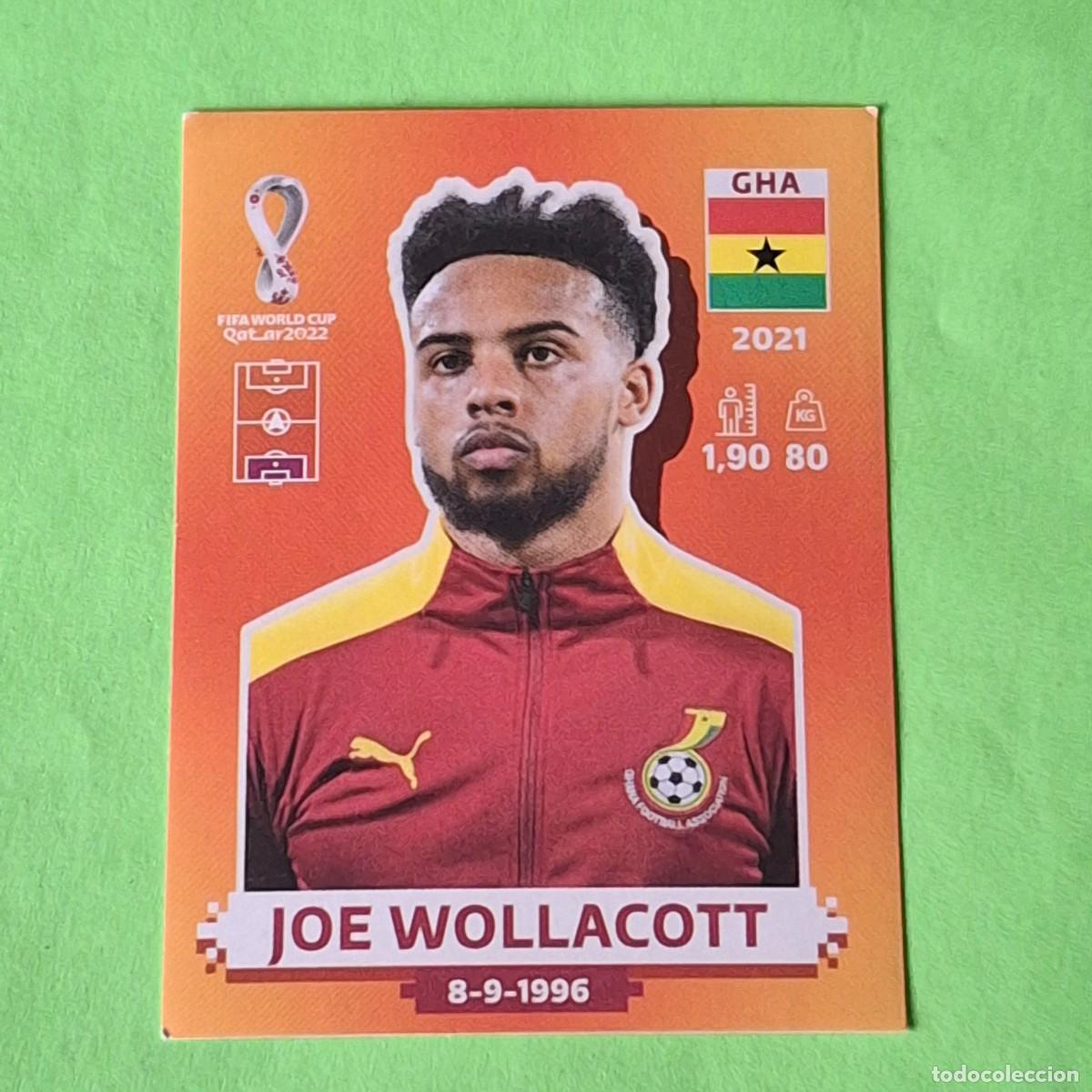 Cromos de F&uacute;tbol: WORLD CUP MUNDIAL QATAR 2022 - VERSION NARANJA SUDAMERICA - GHA 2 GHANA - JOE WOLLACOTT