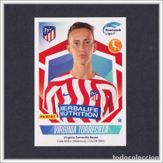 Cromos de F&uacute;tbol: LIGA F FEMENINA 2022 2023 22 23 PANINI VIRGINIA TORRECILLA 109 ATL&Eacute;TICO MADRID COLECCI&Oacute;N - ESTE