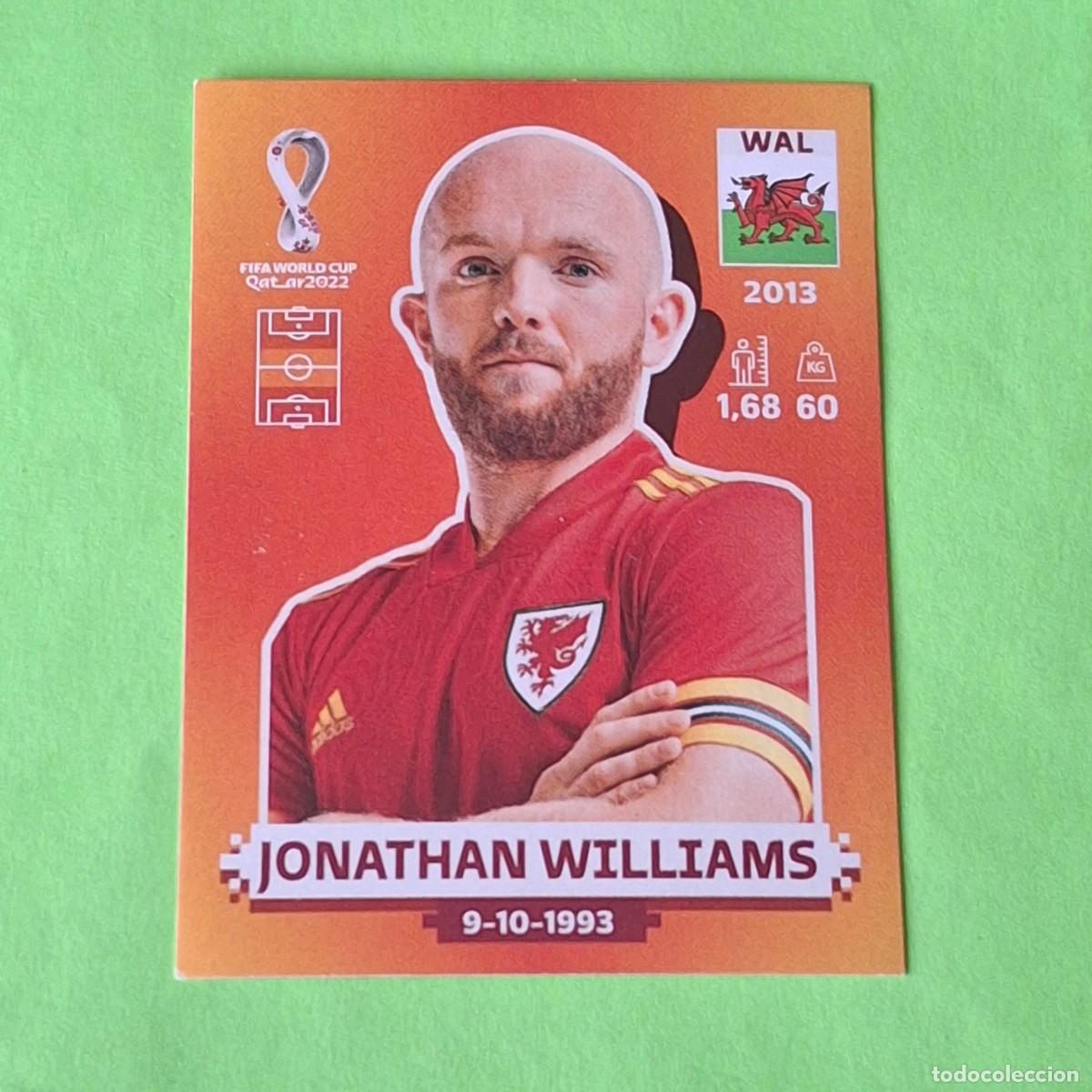 Cromos de F&uacute;tbol: WORLD CUP MUNDIAL QATAR 2022 - VERSION NARANJA SUDAMERICA - WAL 14 GALES - JONATHAN WILLIAMS