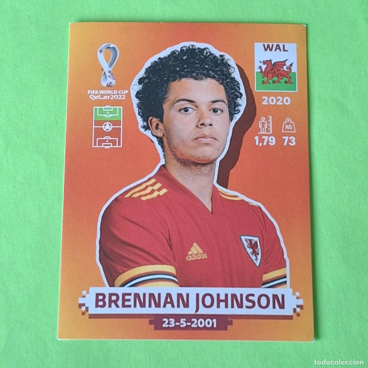Cromos de F&uacute;tbol: WORLD CUP MUNDIAL QATAR 2022 - VERSION NARANJA SUDAMERICA - WAL 18 GALES - BRENNAN JOHNSON