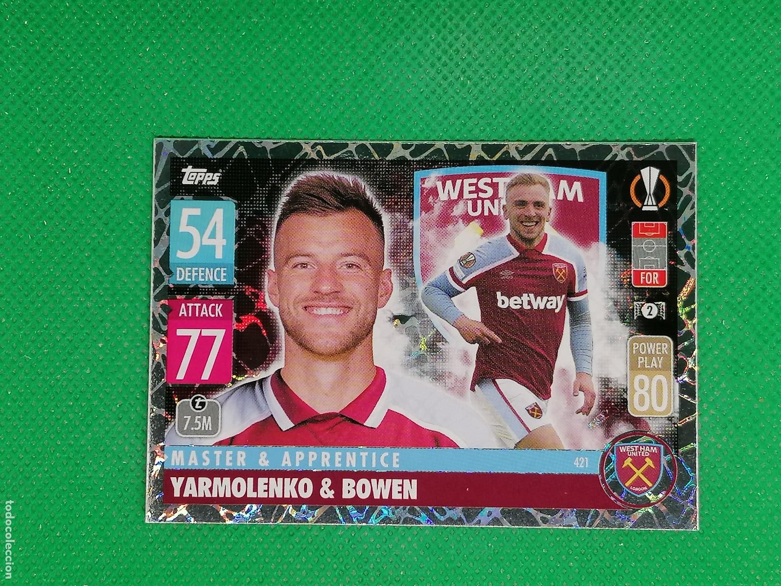 Cromos de F&uacute;tbol: 421 YARMOLENKO & BOWEN WEST HAM MASTER & APRENDICE ⚽TOPPS MATCH ATTAX CHAMPIONS 2021 2022 21 22 ⚽