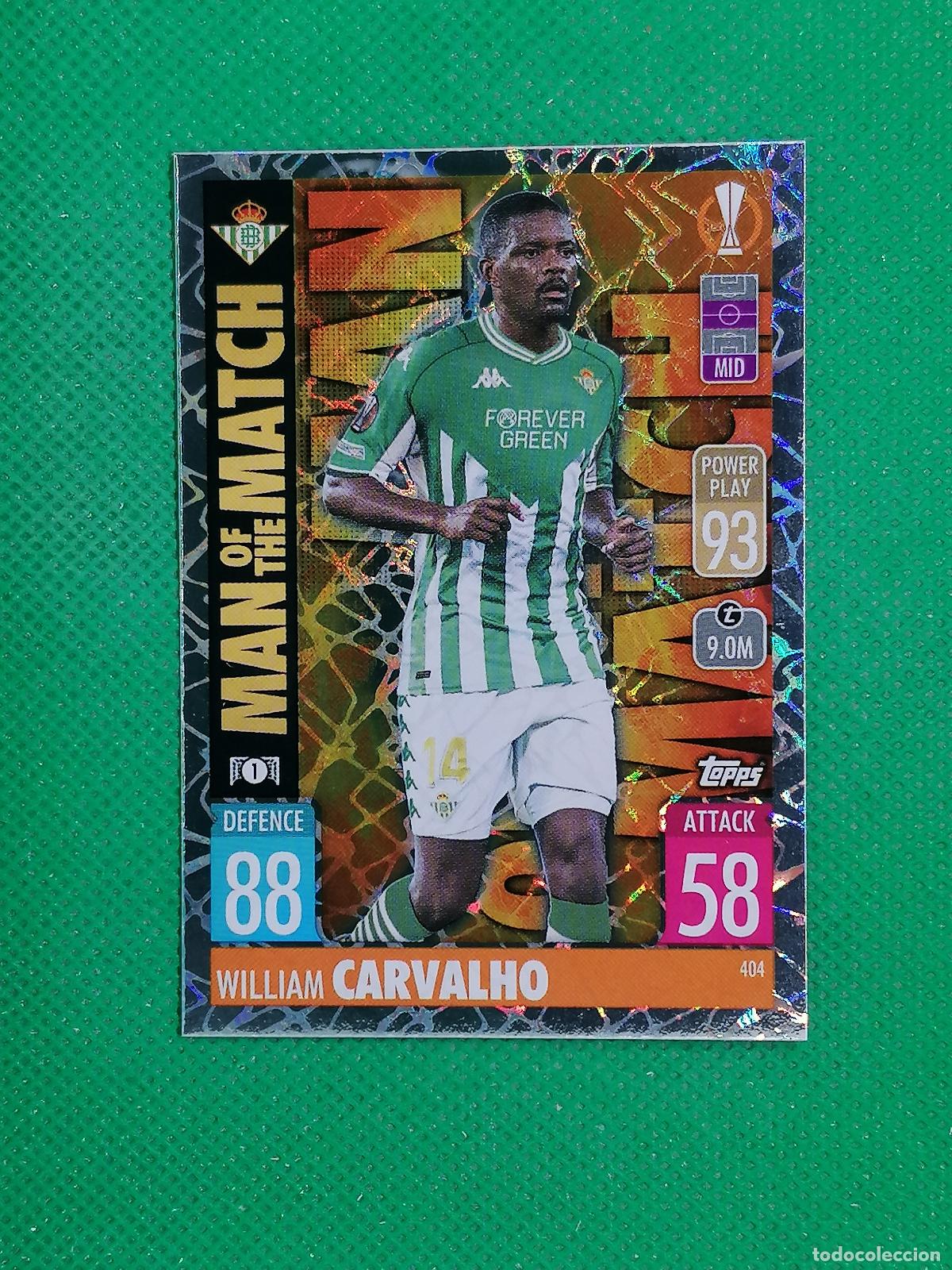 Fu&szlig;ball-Sticker: 404 WILLIAM CARVALHO BETIS MAN OF THE MATCH ⚽TOPPS MATCH ATTAX CHAMPIONS 2021 2022 21 22 ⚽
