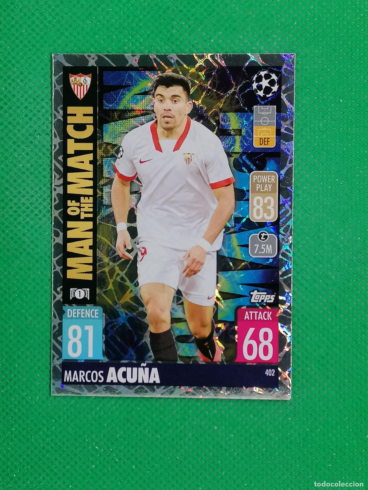 Fu&szlig;ball-Sticker: 402 MARCOS ACU&Ntilde;A SEVILLA MAN OF THE MATCH ⚽TOPPS MATCH ATTAX CHAMPIONS 2021 2022 21 22 ⚽