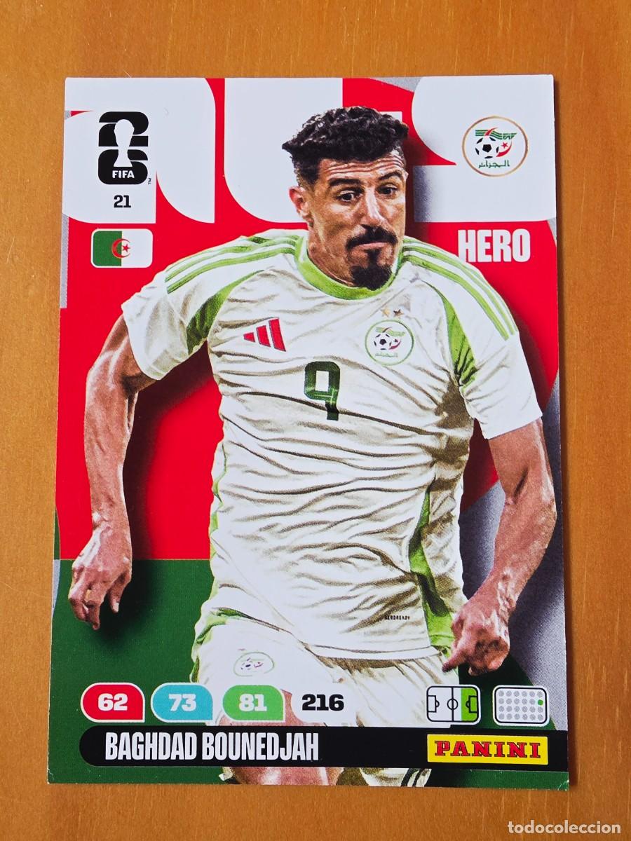 Cromos de F&uacute;tbol: 21 Baghdad Bounedjah, Hero, Argelia, Panini Adrenalyn XL Fifa World Cup 2026 Mundial 26