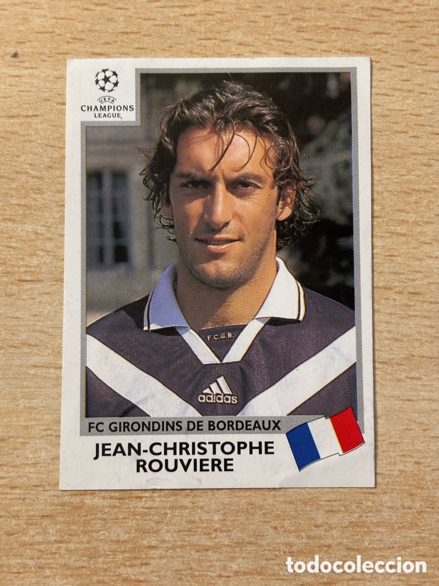 Cromos de F&uacute;tbol: # 267 Rouviere Girondins Champions League 99 00 1999 2000 sin pegar