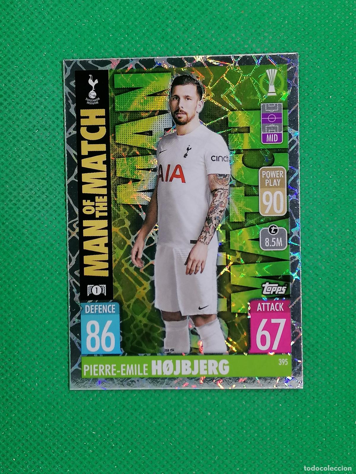 Cromos de F&uacute;tbol: 395 HOJBERG TOTTENHAM MAN OF THE MATCH ⚽TOPPS MATCH ATTAX CHAMPIONS 2021 2022 21 22 ⚽
