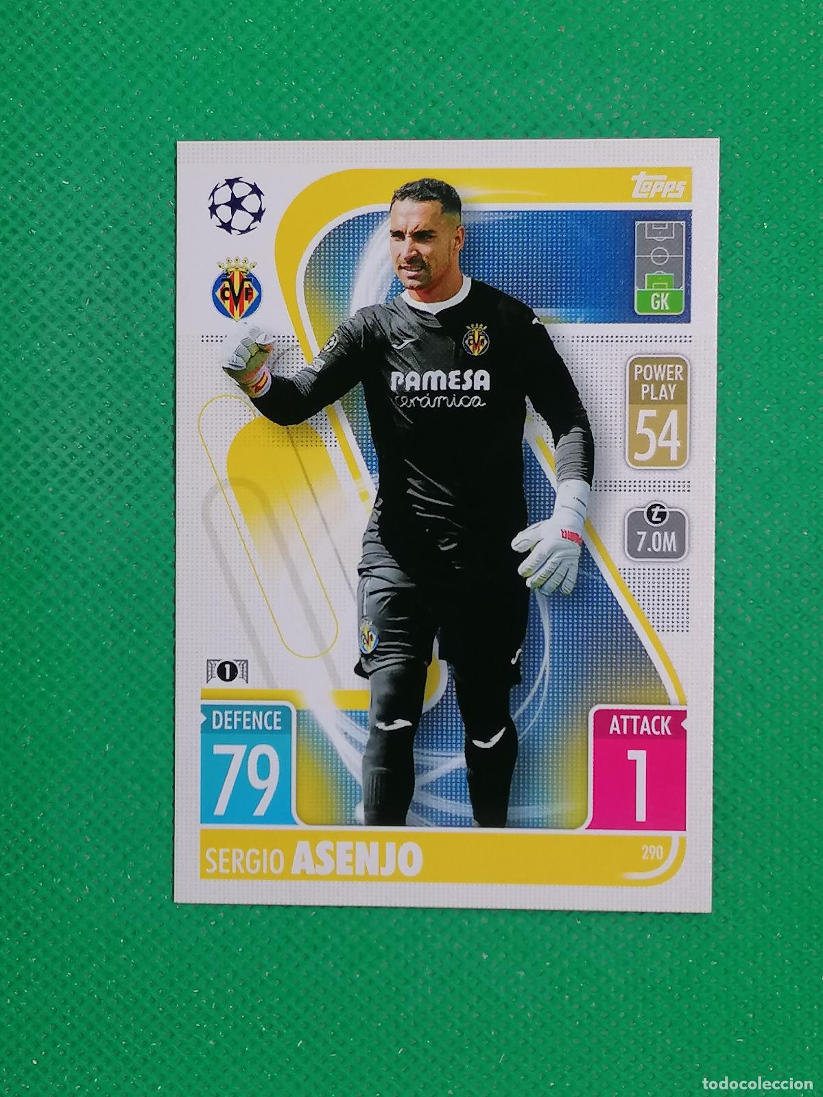 Cromos de F&uacute;tbol: 290 SERGIO ASENJO VILLARREAL ⚽TOPPS MATCH ATTAX CHAMPIONS 2021 2022 21 22 ⚽