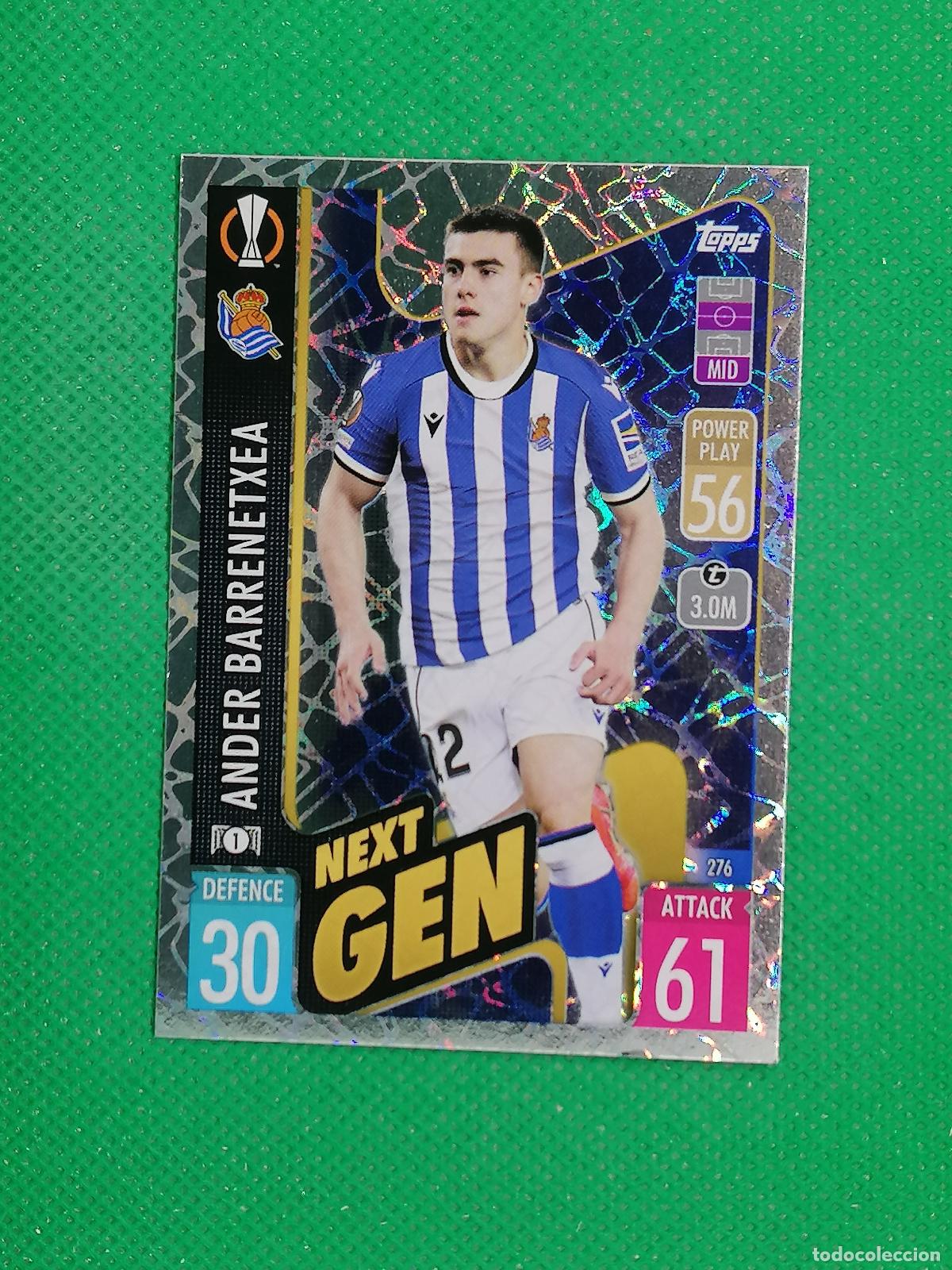 Cromos de F&uacute;tbol: 276 ANDER BARRENETXEA REAL SOCIEDAD NEXT GEN ⚽TOPPS MATCH ATTAX CHAMPIONS 2021 2022 21 22 ⚽