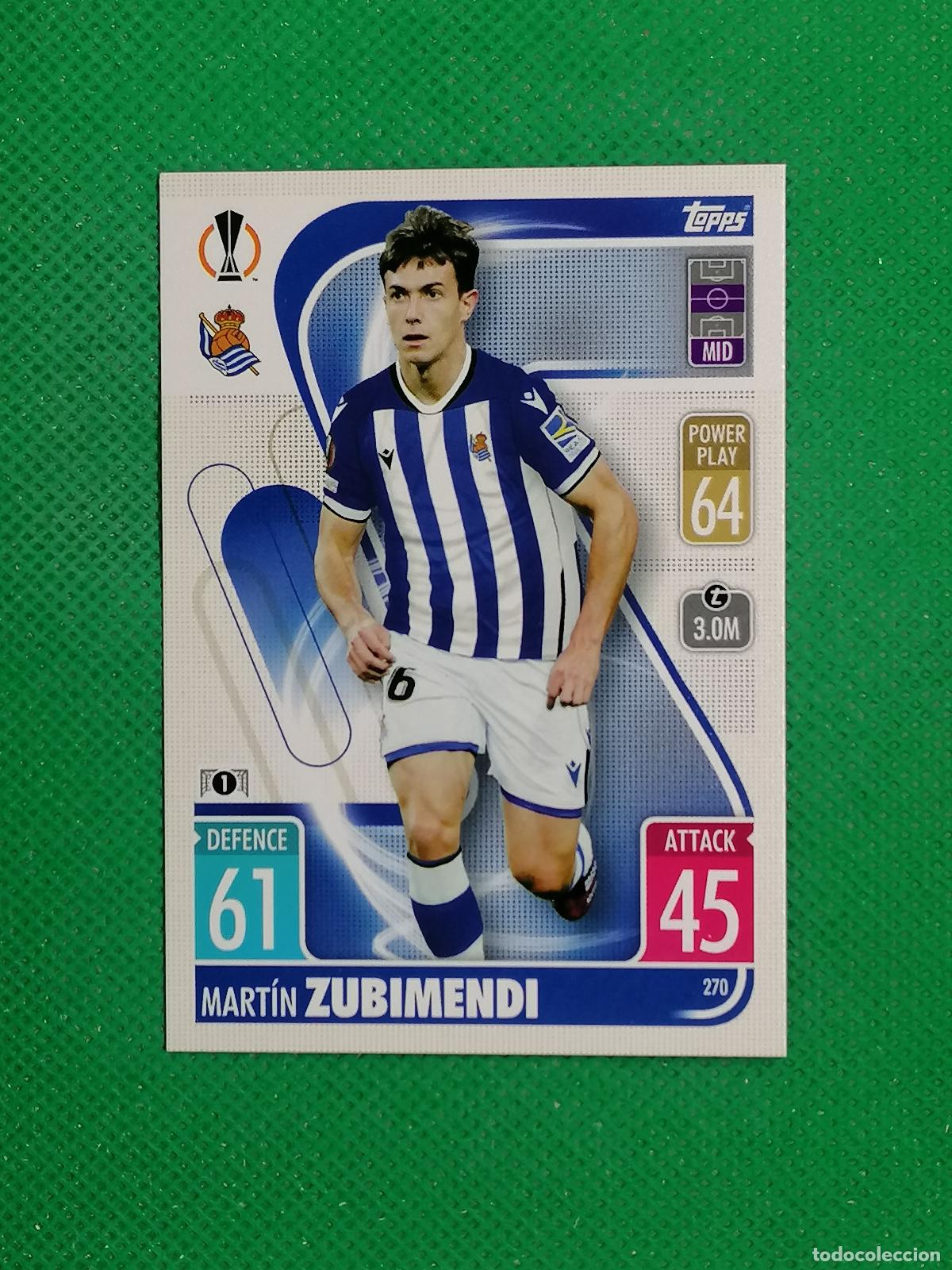 Cromos de F&uacute;tbol: 270 MARTIN ZUBIMENDI REAL SOCIEDAD ⚽TOPPS MATCH ATTAX CHAMPIONS 2021 2022 21 22 ⚽
