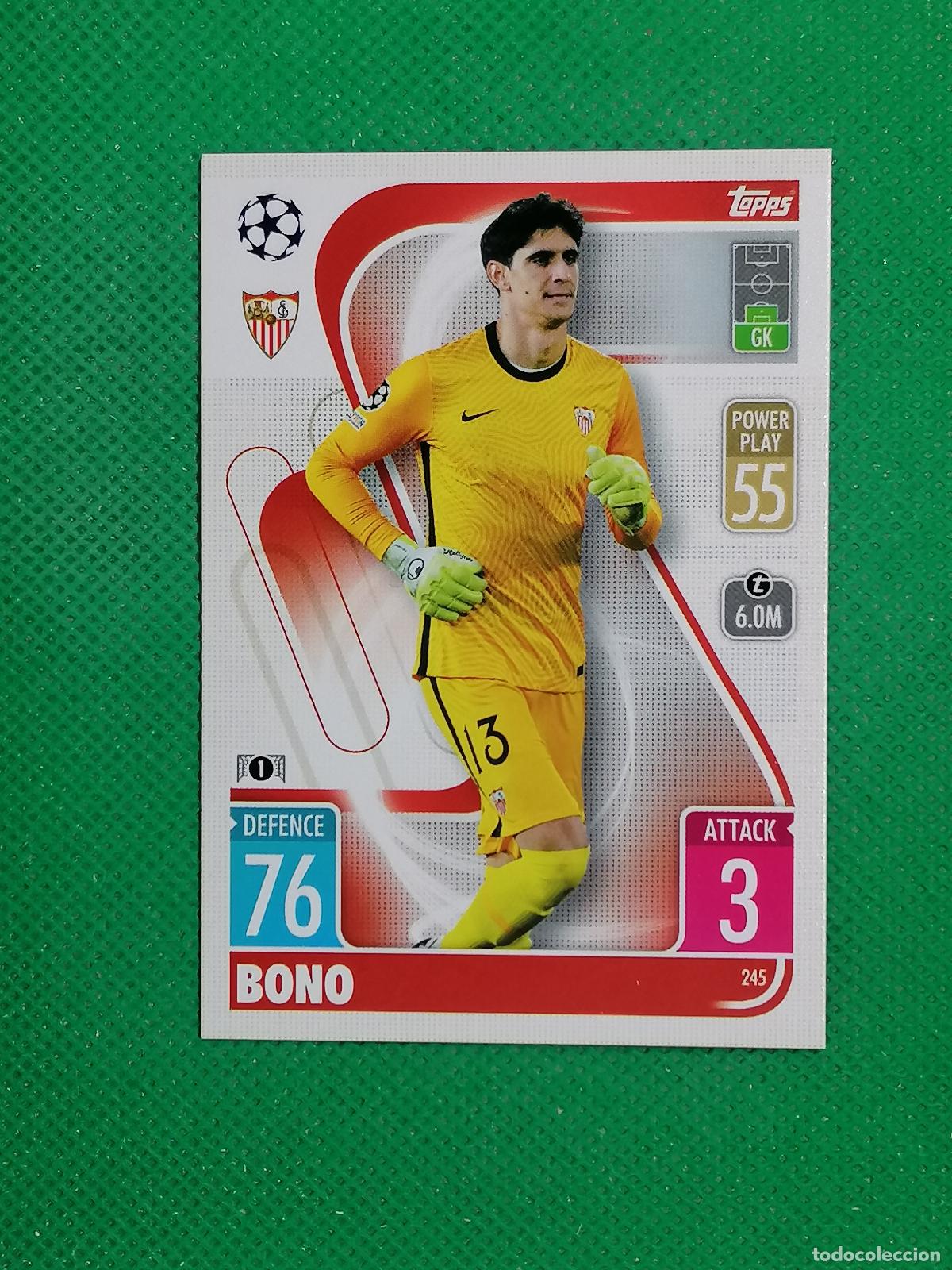Cromos de F&uacute;tbol: 245 BONO SEVILLA ⚽TOPPS MATCH ATTAX CHAMPIONS 2021 2022 21 22 ⚽