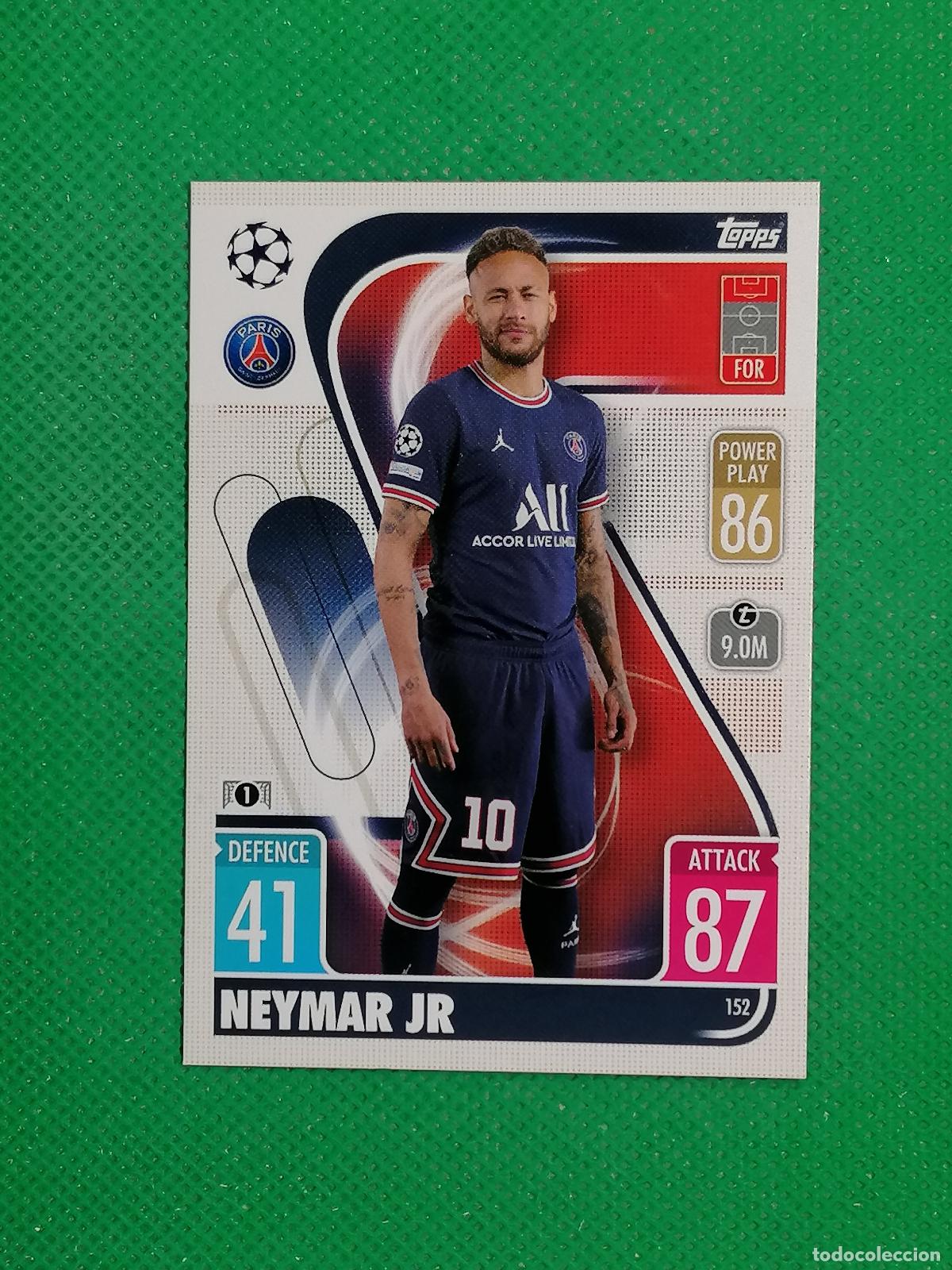 Cartes &agrave; collectionner de Football: 152 NEYMAR JR PARIS PSG ⚽TOPPS MATCH ATTAX CHAMPIONS 2021 2022 21 22 ⚽
