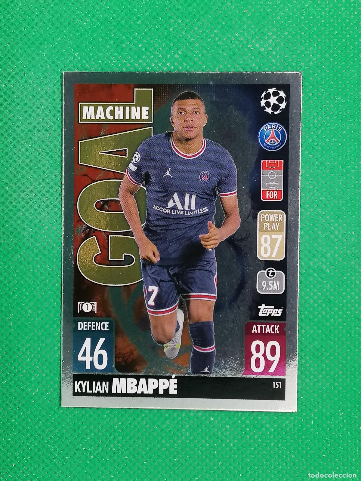 Cartes &agrave; collectionner de Football: 151 KYLIAN MBAPPE PARIS PSG GOAL MACHINE ⚽TOPPS MATCH ATTAX CHAMPIONS 2021 2022 21 22 ⚽
