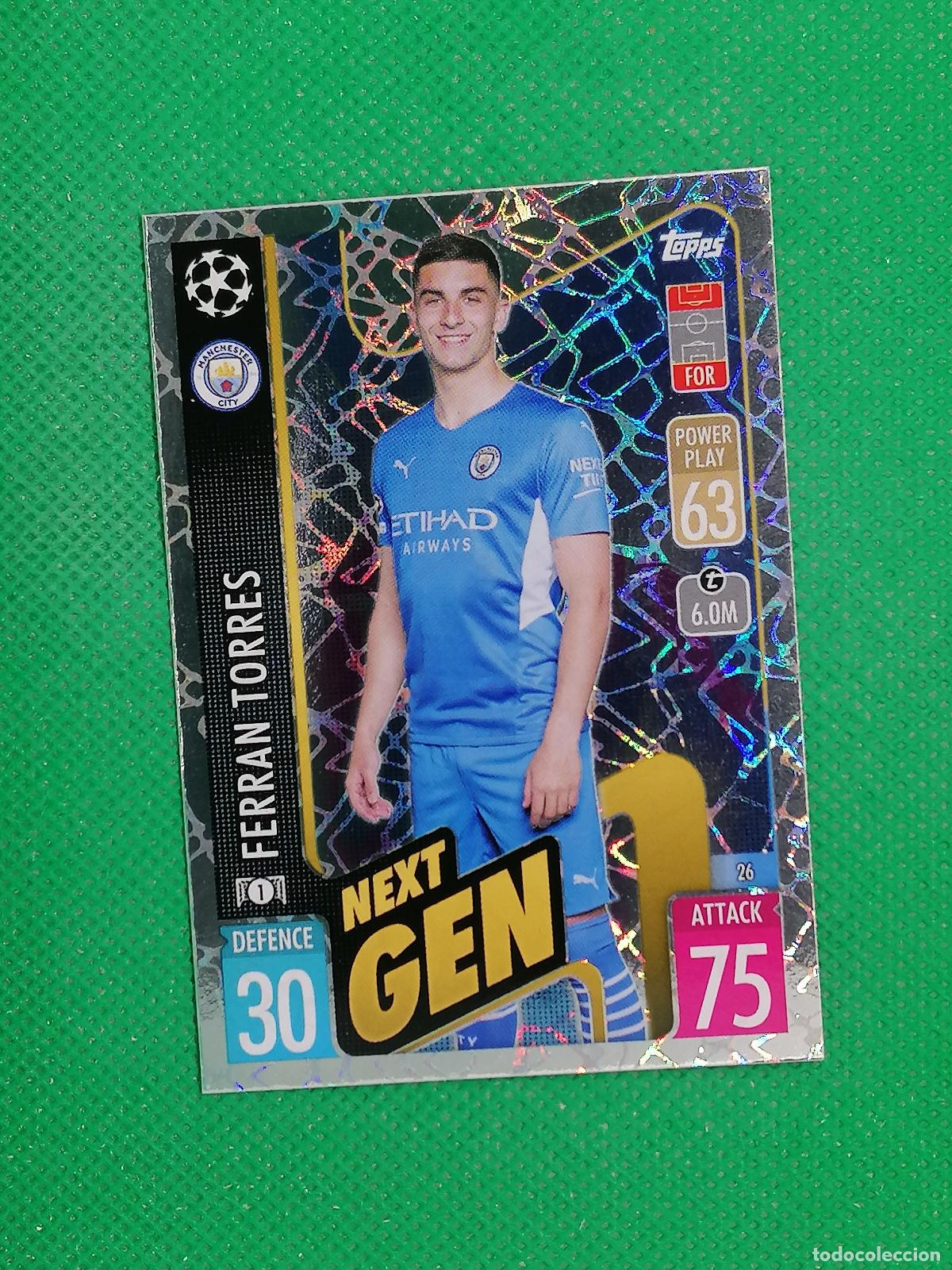 Cromos de F&uacute;tbol: 26 FERRAN TORRES MANCHESTER CITY NEXT GEN ⚽TOPPS MATCH ATTAX CHAMPIONS 2021 2022 21 22 ⚽