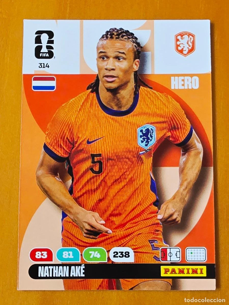 Cromos de F&uacute;tbol: 314 Nathan Ak&eacute;, Hero, Pa&iacute;ses Bajos Holanda, Panini Adrenalyn XL Fifa World Cup 2026 Mundial 26