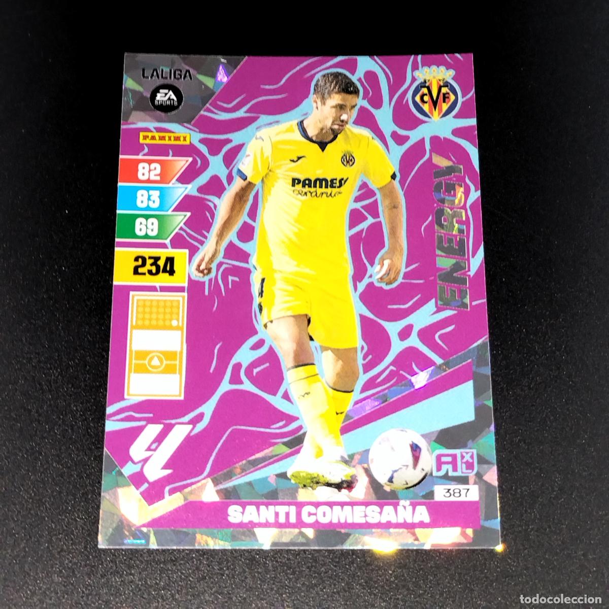 Cromos de F&uacute;tbol: 387 SANTI COMESA&Ntilde;A ENERGY VILLARREAL CROMOS ADRENALYN XL LALIGA CARD 2023 2024 23 214 PANINI