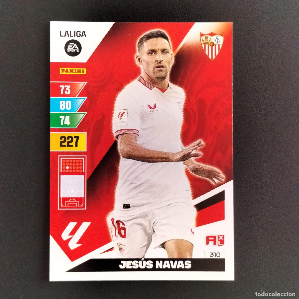 Cromos de F&uacute;tbol: 310 JESUS NAVAS SEVILLA CROMOS ADRENALYN XL LALIGA CARD 2023 2024 23 214 PANINI