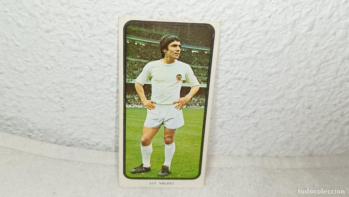 Cromos de F&uacute;tbol: ANTIGUO CROMO N&ordm; 317 VALDEZ VALENCIA C.F RUIZ ROMERO CAMPEONATOS NACIONALES FUTBOL 1973 - 74 SIN P