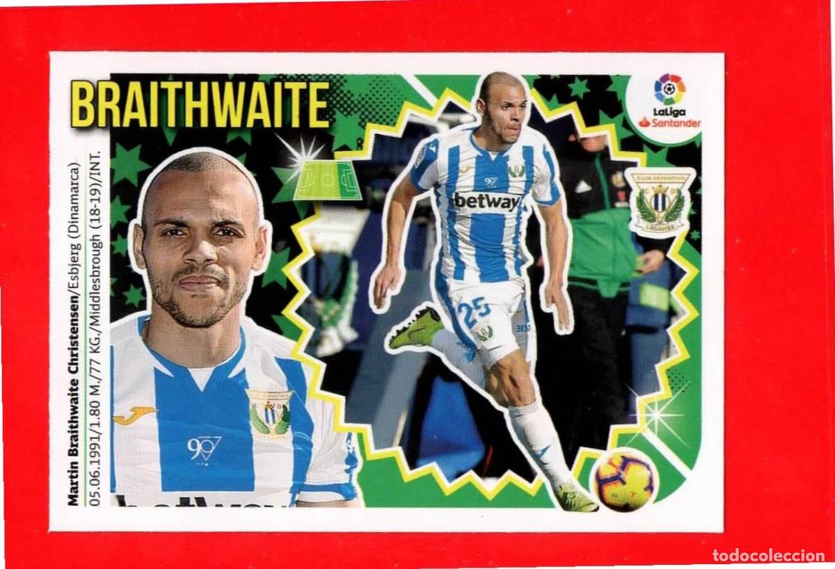 Cromos de F&uacute;tbol: 24 Braithwaite - C.D. LEGANES - MERCADO de INVIERNO - Liga Este 2018 2019 18 19