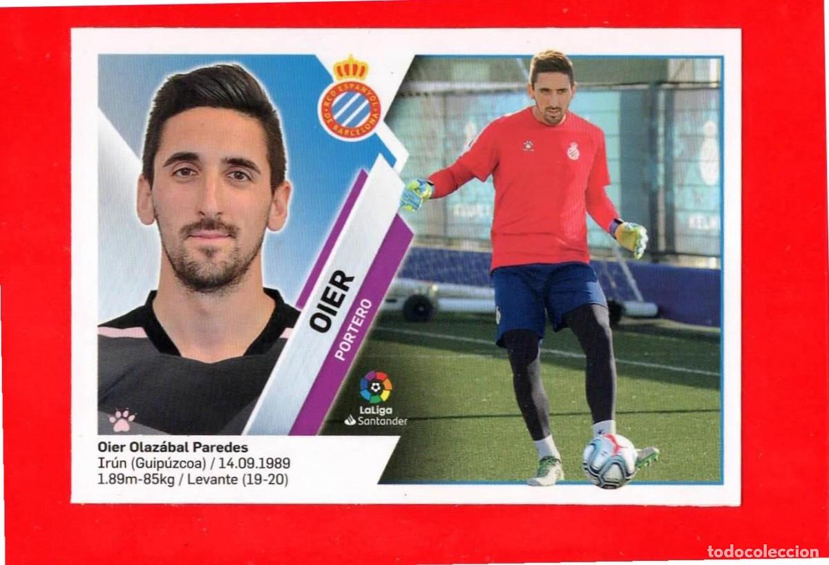 Cromos de F&uacute;tbol: 14 Oier - R.C.D. ESPANYOL - MERCADO de INVIERNO - Liga Este 2019 2020 19 20