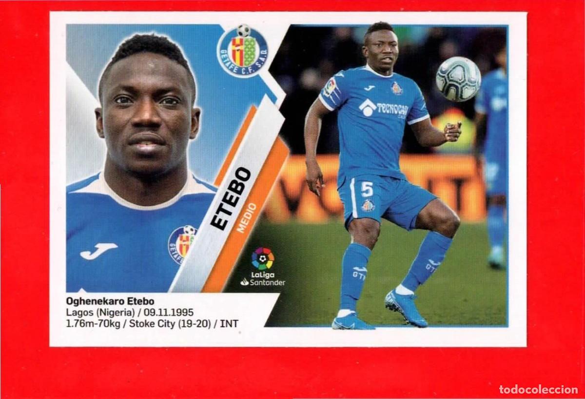 Cromos de F&uacute;tbol: 21 Etebo - GETAFE C.F. - MERCADO de INVIERNO - Liga Este 2019 2020 19 20