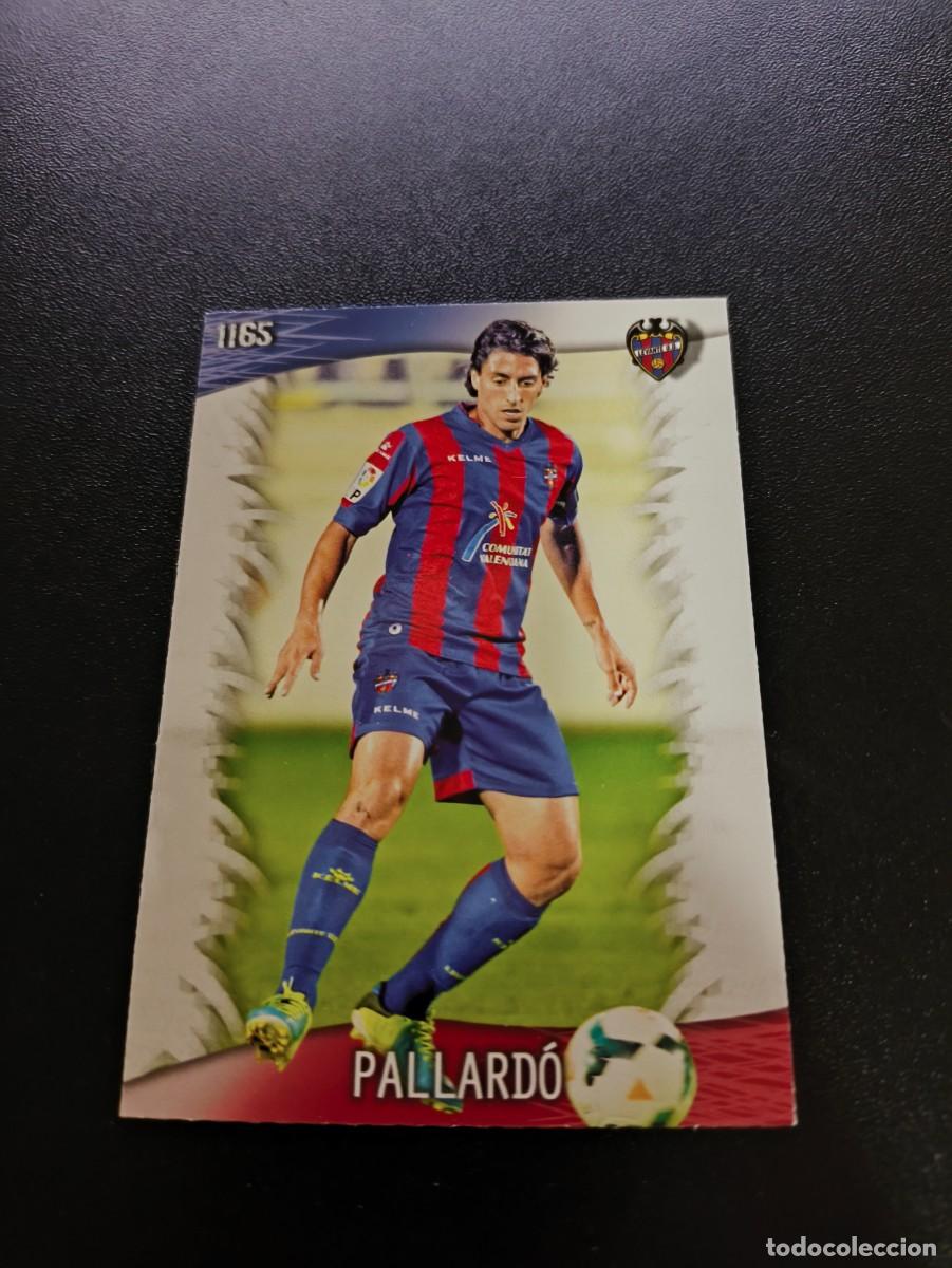 Football Stickers: 1165 Pallard&oacute; LEVANTE ULTIMA HORA II MUNDICROMO LIGA 2013 2014 13 14 PLATINUM NO PANINI ESTE
