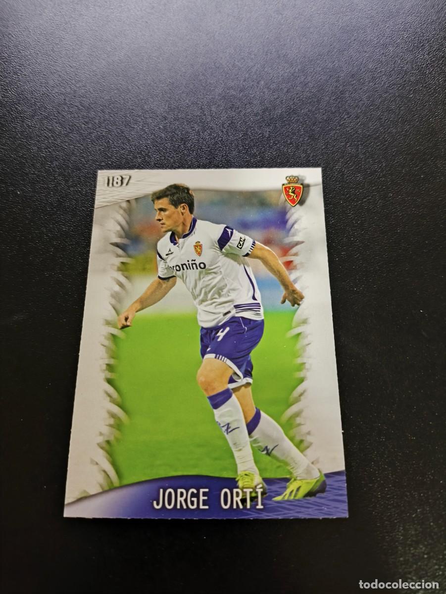 Cromos de F&uacute;tbol: 1187 Jorge Ort&iacute; ZARAGOZA ULTIMA HORA II MUNDICROMO LIGA 2013 2014 13 14 PLATINUM NO PANINI ESTE