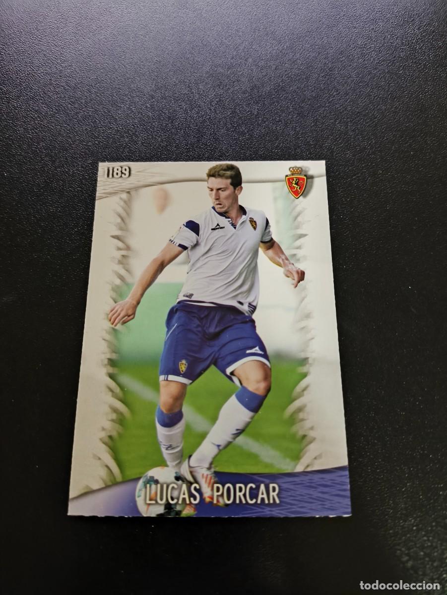Cromos de F&uacute;tbol: 1189 Lucas Porcar ZARAGOZA ULTIMA HORA II MUNDICROMO LIGA 2013 2014 13 14 PLATINUM NO PANINI ESTE