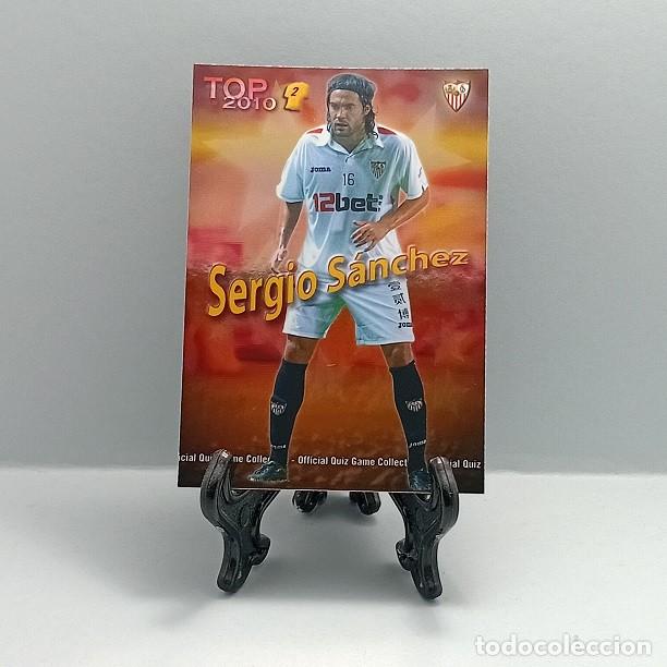 Cromos de F&uacute;tbol: 558 SERGIO S&Aacute;NCHEZ SEVILLA FC FICHA QUIZ GAME COLLECTION MUNDICROMO 2009 2010 TOP 2010 ROJO LISO