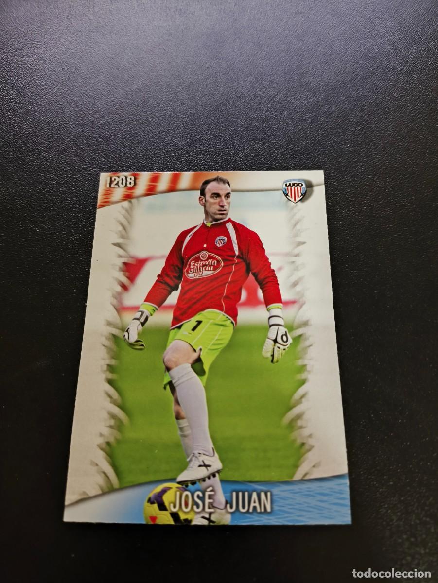 Cromos de F&uacute;tbol: 1208 Jos&eacute; Juan LUGO ULTIMA HORA MUNDICROMO LIGA 2013 2014 13 14 PLATINUM NO PANINI ESTE