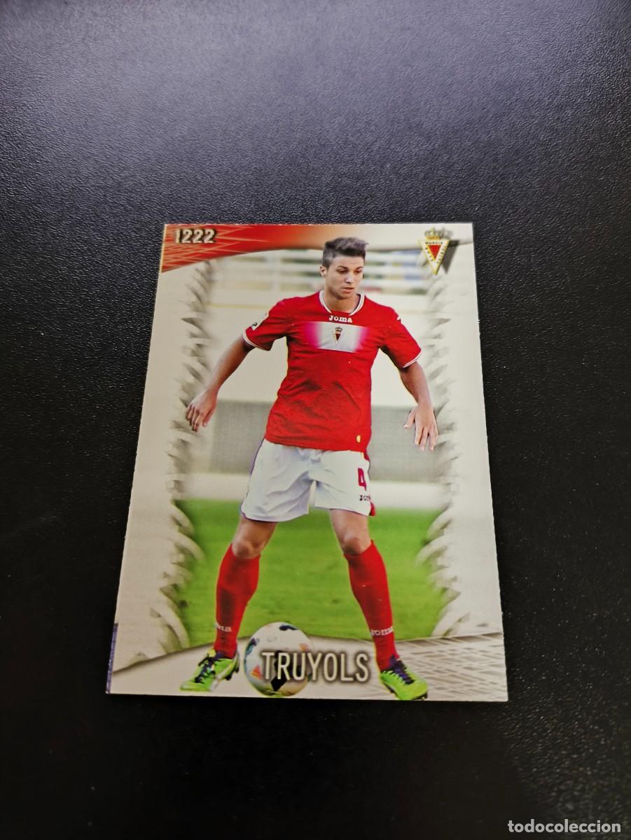 Cromos de F&uacute;tbol: 1222 Truyols MURCIA ULTIMA HORA III MUNDICROMO LIGA 2013 2014 13 14 PLATINUM NO PANINI ESTE