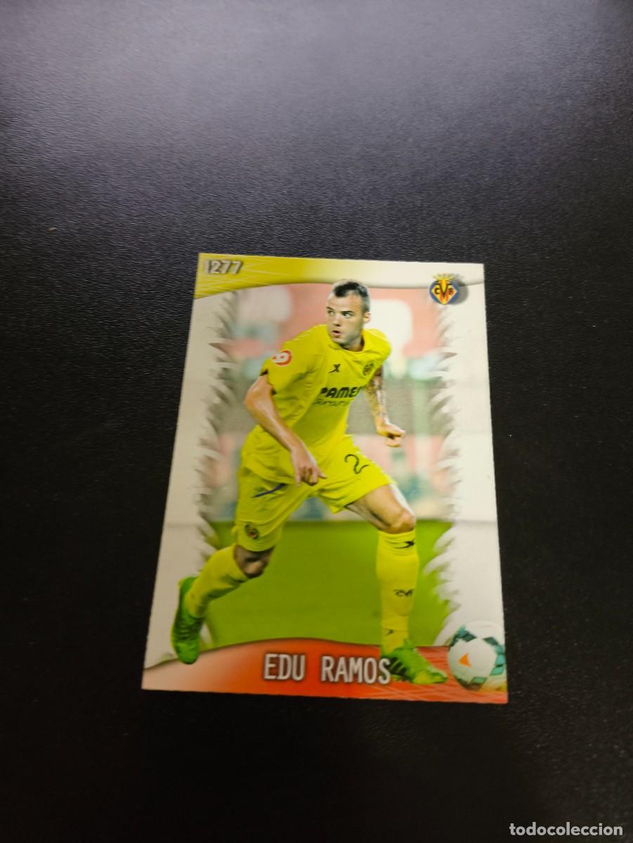 Cromos de Futebol: 1277 Edu Ramos VILLARREAL ULTIMA HORA IV MUNDICROMO LIGA 2013 2014 13 14 PLATINUM NO PANINI ESTE