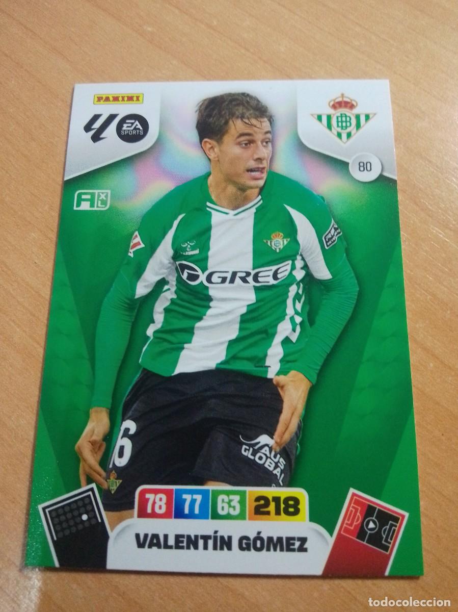 Cromos de F&uacute;tbol: 80 VALENT&Iacute;N G&Oacute;MEZ DEL BETIS 25 26 ADRENALYN XL 2025 2026