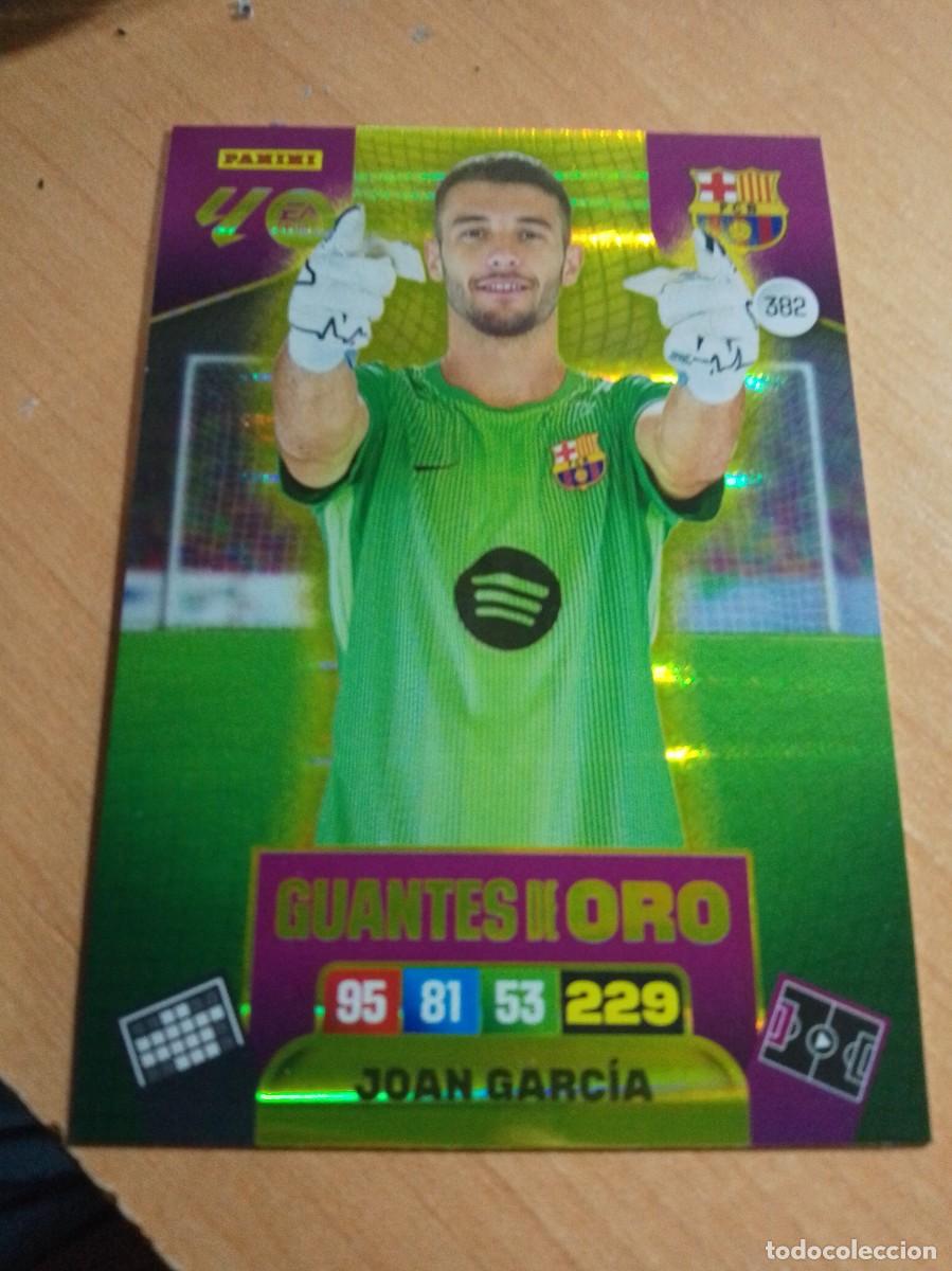 Cromos de F&uacute;tbol: 382 JOAN GARC&Iacute;A GUANTES DE ORO DEL BARCELONA 25 26 ADRENALYN XL 2025 2026
