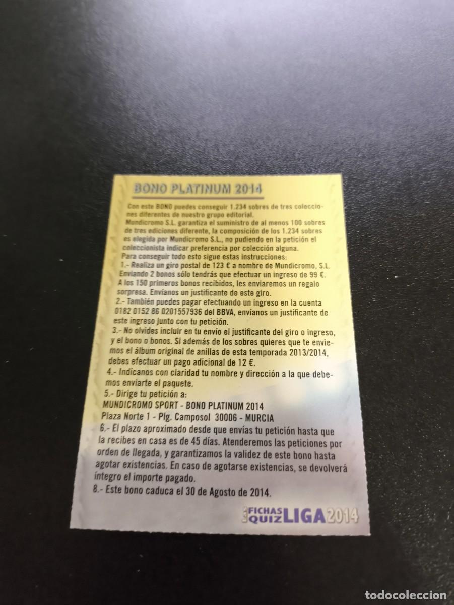 Cromos de F&uacute;tbol: BONO PLATINUM 2014 MUNDICROMO LIGA 2013 2014 13 14 PLATINUM PANINI ESTE