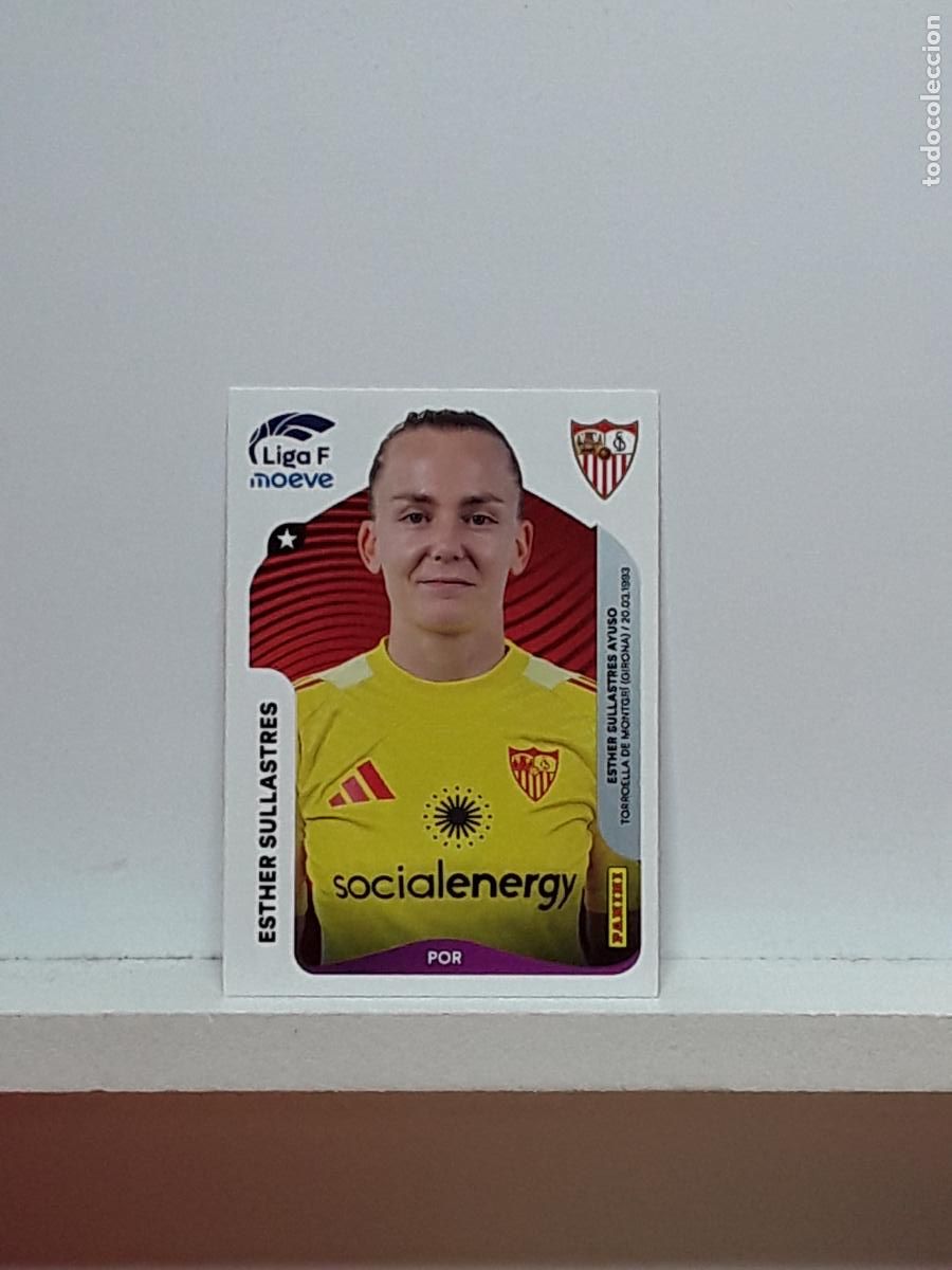 Cromos de F&uacute;tbol: LIGA FEMENINA 2025 2026 F 25 26 ALBUM PANINI LIGA N 304 SEVILLA ESTHER SULLASTRES