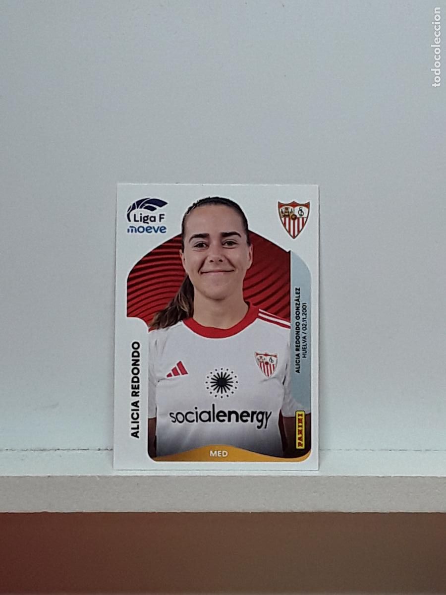 Cromos de F&uacute;tbol: LIGA FEMENINA 2025 2026 F 25 26 ALBUM PANINI LIGA N 315 SEVILLA ALICIA REDONDO