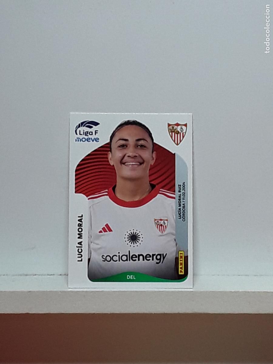 Cromos de F&uacute;tbol: LIGA FEMENINA 2025 2026 F 25 26 ALBUM PANINI LIGA N 319 SEVILLA LUCIA MORAL