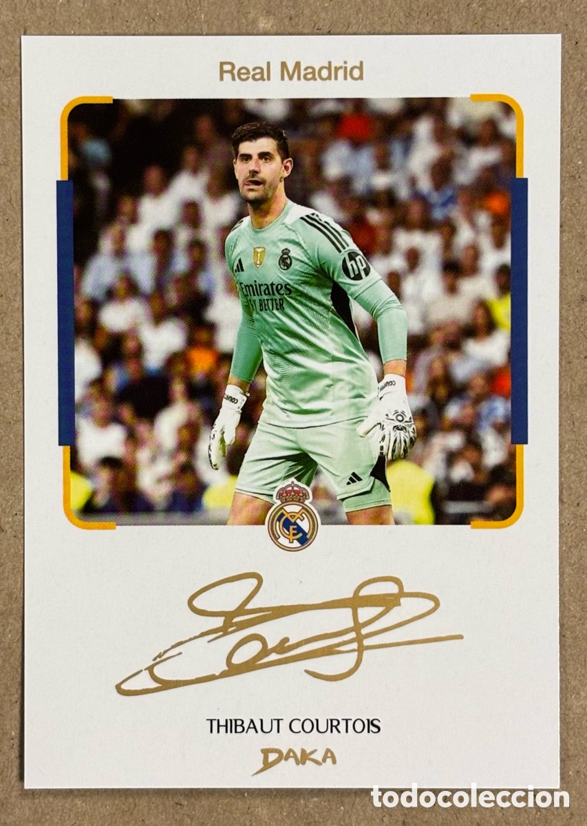 Cromos de F&uacute;tbol: THIBAUT COURTOIS . CARTA DAKA TOP AUDIENCE REAL MADRID 2025/26. CON AUT&Oacute;GRAFO IMPRESO.
