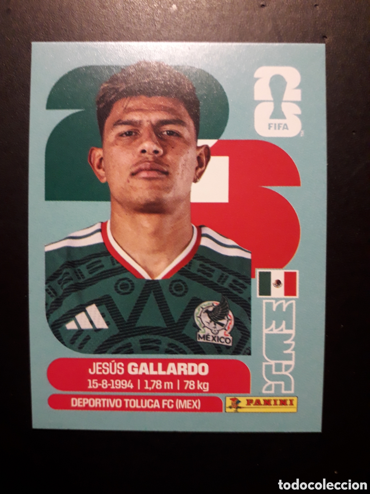 Cromos de F&uacute;tbol: GALLARDO M&Eacute;XICO MEX 6 MUNDIAL F&Uacute;TBOL 2026 FIFA WORLD CUP PANINI SIN PEGAR PEDIDO M&Iacute;NIMO 3&euro;