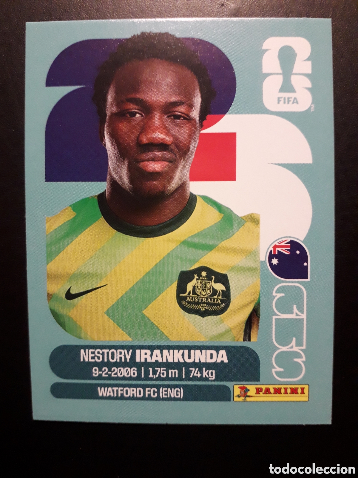 Cromos de F&uacute;tbol: IRANKUNDA AUSTRALIA AUS 19 MUNDIAL F&Uacute;TBOL 2026 FIFA WORLD CUP PANINI SIN PEGAR PEDIDO M&Iacute;NIMO 3&euro;