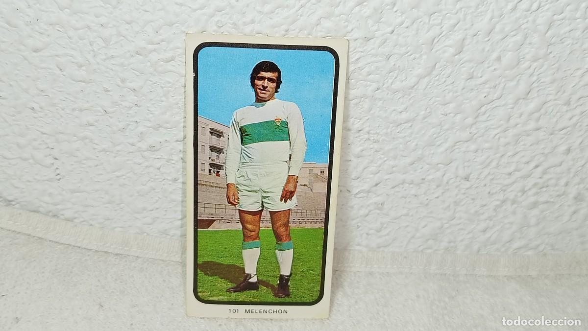 Cromos de F&uacute;tbol: ANTIGUO CROMO N&ordm; 101 MELENCHON ELCHE C.F RUIZ ROMERO CAMPEONATOS NACIONALES FUTBOL 1973 - 74